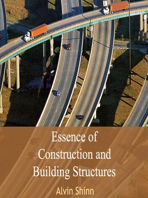 cover image of Essence of Construction and Building Structures